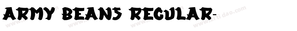 Army Beans Regular字体转换